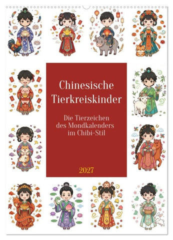 Chinesische Tierkreiskinder (Wandkalender 2027 DIN A2 hoch), CALVENDO Monatskalender