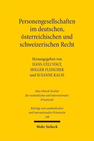 Personengesellschaften im deutschen, österreichischen und schweizerischen Recht