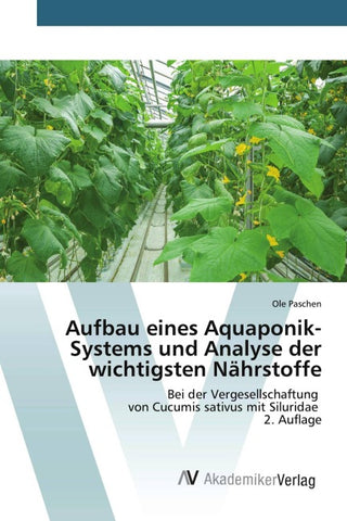 Aufbau eines Aquaponik-Systems und Analyse der wichtigsten Nährstoffe