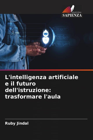 L'intelligenza artificiale e il futuro dell'istruzione: trasformare l'aula
