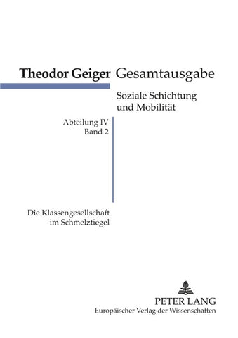Die Klassengesellschaft im Schmelztiegel