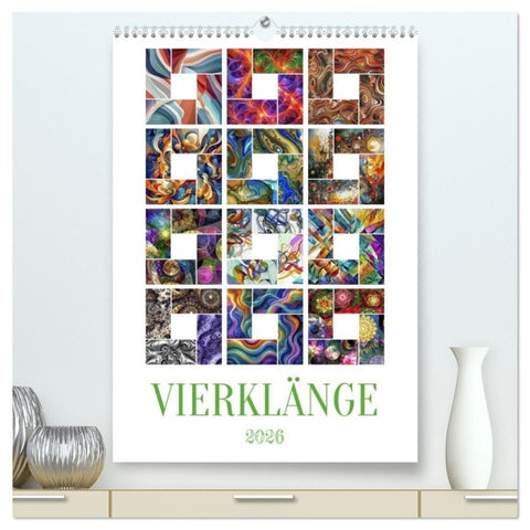 Vierklänge (hochwertiger Premium Wandkalender 2026 DIN A2 hoch), Kunstdruck in Hochglanz