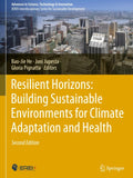 Resilient Horizons: Building Sustainable Environments for Climate Adaptation and Health