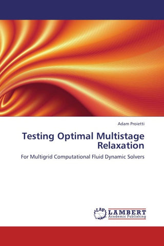Testing Optimal Multistage Relaxation