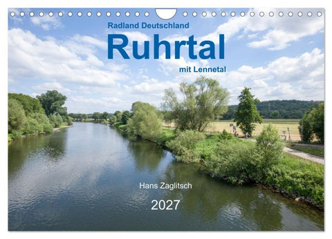 Ruhrtal mit Lennetal - Radland Deutschland (Wandkalender 2027 DIN A4 quer), CALVENDO Monatskalender