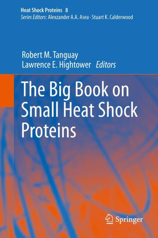 The Big Book on Small Heat Shock Proteins