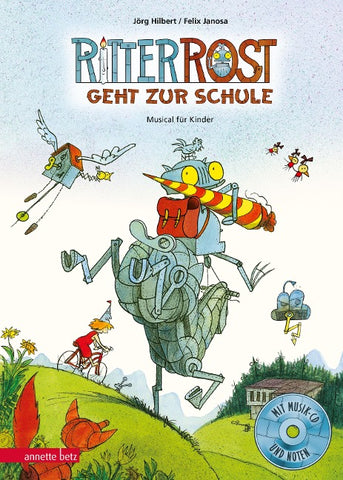 Ritter Rost geht zur Schule (Ritter Rost mit CD und zum Streamen)