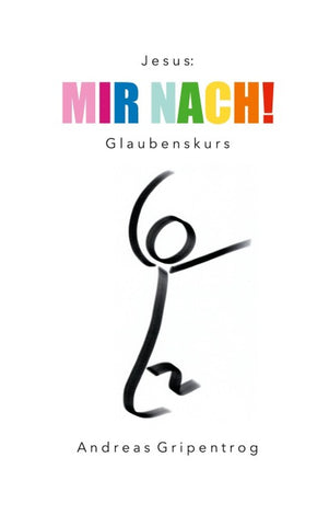 Mir nach!