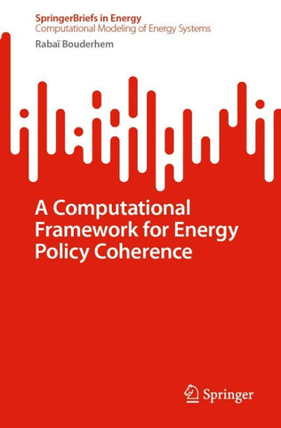 A Computational Framework for Energy Policy Coherence