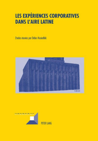 Les expériences corporatives dans l’aire latine