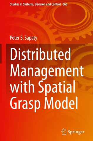 Distributed Management with Spatial Grasp Model