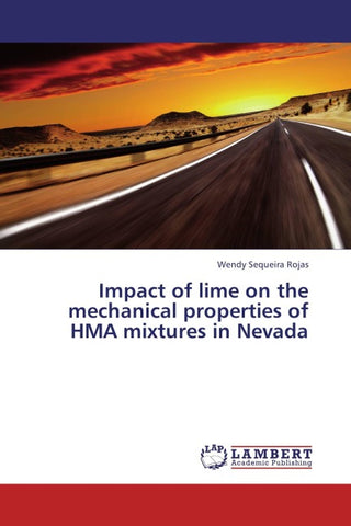 Impact of lime on the mechanical properties of HMA mixtures in Nevada