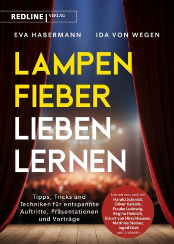 Lampenfieber lieben lernen