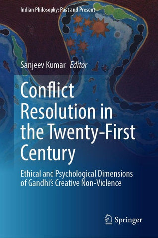 Conflict Resolution in the Twenty-First Century