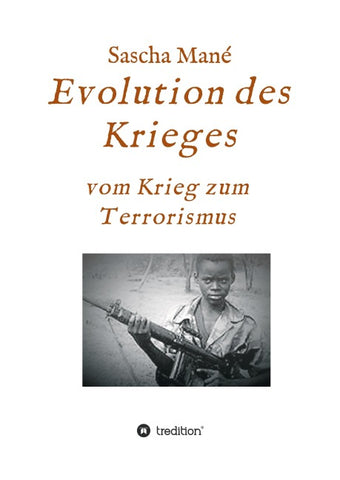 Evolution des Krieges