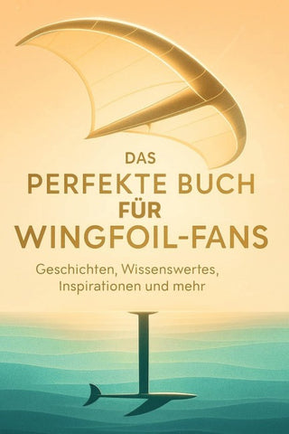 Das perfekte Buch für Wingfoil-Fans