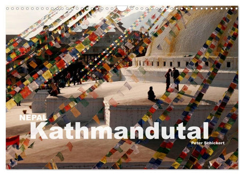 Nepal - Kathmandutal (Wandkalender 2027 DIN A3 quer), CALVENDO Monatskalender