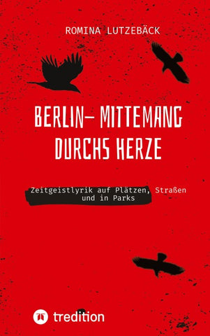 Berlin- mittemang durchs Herz