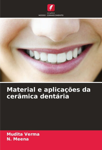 Material e aplicações da cerâmica dentária