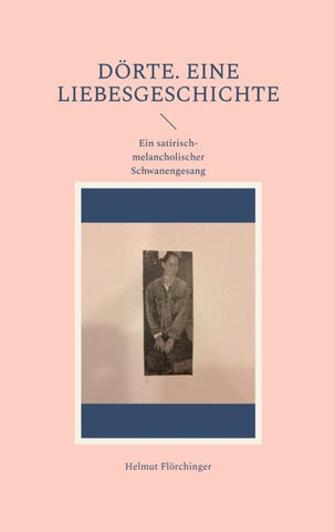 Dörte. Eine Liebesgeschichte