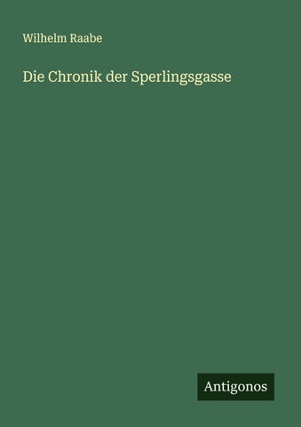 Die Chronik der Sperlingsgasse