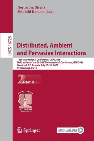 Distributed, Ambient and Pervasive Interactions