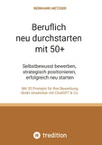Beruflich neu durchstarten mit 50+