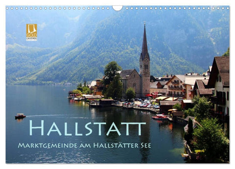 Hallstatt, Marktgemeinde am Hallstätter See (Wandkalender 2026 DIN A3 quer), CALVENDO Monatskalender