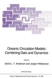 Oceanic Circulation Models: Combining Data and Dynamics