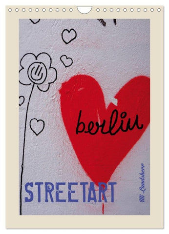 Berlin Love Streetart (Wandkalender 2027 DIN A4 hoch), CALVENDO Monatskalender