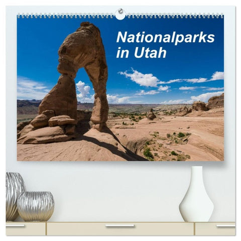 Nationalparks in Utah (hochwertiger Premium Wandkalender 2026 DIN A2 quer), Kunstdruck in Hochglanz