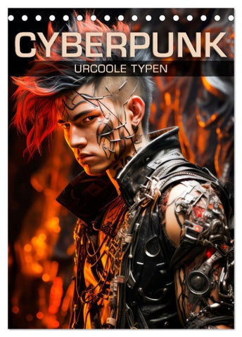 CYBERPUNK Urcoole Typen (Tischkalender 2026 DIN A5 hoch), CALVENDO Monatskalender