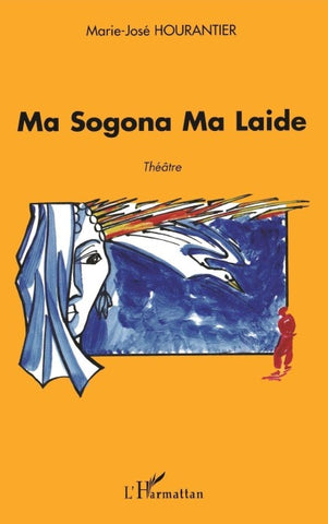 MA SOGONA MA LAIDE