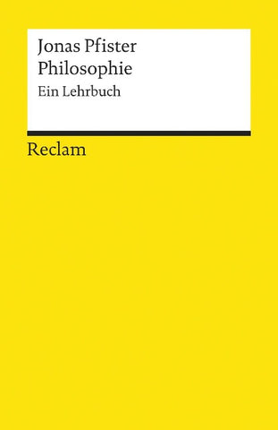 Philosophie. Ein Lehrbuch