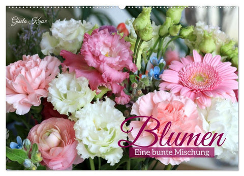 Blumen - Eine bunte Mischung (Wandkalender 2026 DIN A2 quer), CALVENDO Monatskalender
