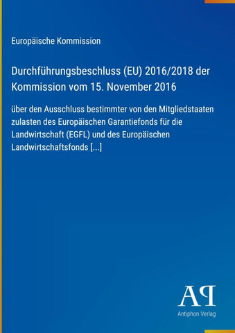 Durchführungsbeschluss (EU) 2016/2018 der Kommission vom 15. November 2016