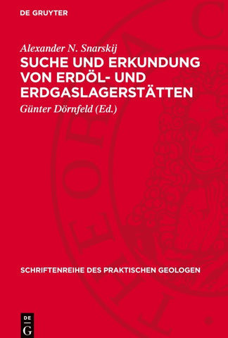 Suche und Erkundung von Erdöl- und Erdgaslagerstätten