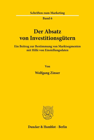 Der Absatz von Investitionsgütern.