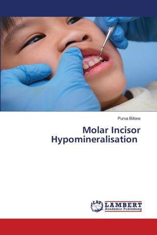 Molar Incisor Hypomineralisation