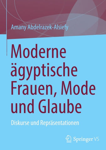 Moderne ägyptische Frauen, Mode und Glaube