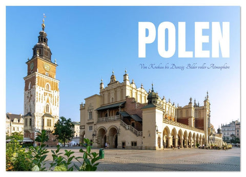 Polen. Von Krakau bis Danzig: Bilder voller Atmosphäre (Tischkalender 2026 DIN A5 quer), CALVENDO Monatskalender