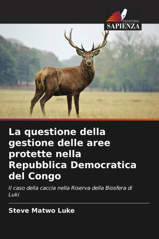 La questione della gestione delle aree protette nella Repubblica Democratica del Congo