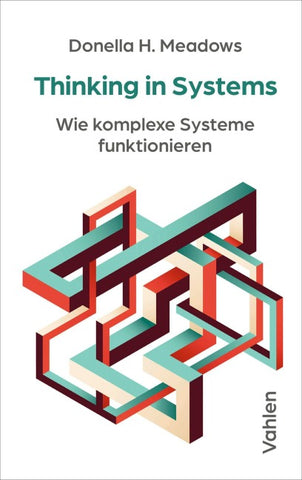 Thinking in Systems