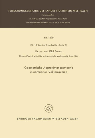 Geometrische Approximationstheorie in normierten Vektorräumen