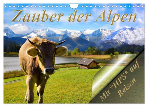Zauber der Alpen (Wandkalender 2026 DIN A4 quer), CALVENDO Monatskalender