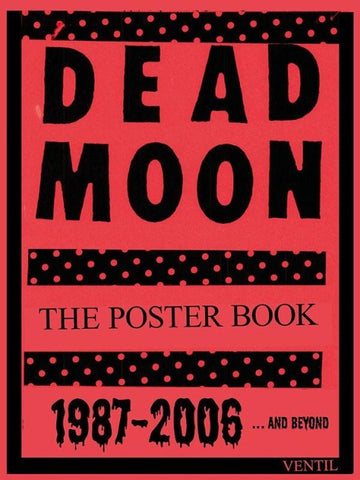 DEAD MOON – The Poster Book
