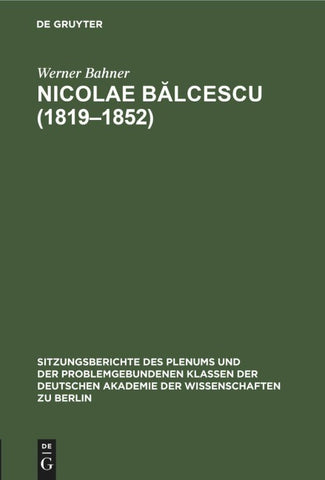 Nicolae Bălcescu (1819–1852)