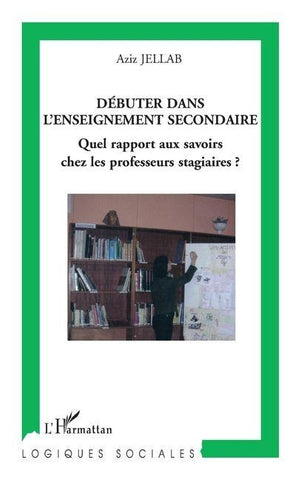 Débuter dans l'enseignement secondaire