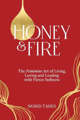 Honey & Fire