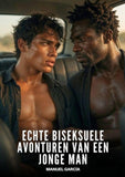 Echte Biseksuele Avonturen van een Jonge Man